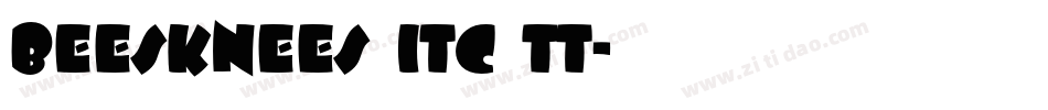 Beesknees ITC TT字体转换